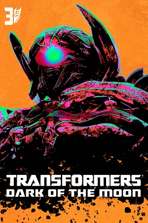 Transformers 3: Dark of the Moon