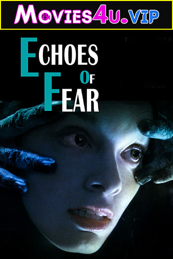 Echoes Of Fear