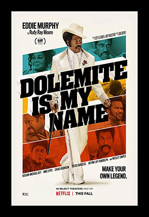 Dolemite Is My Name