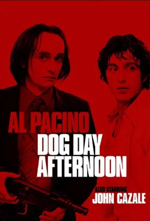 Dog Day Afternoon