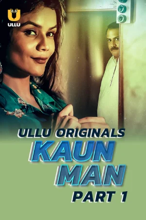 Kaun Man