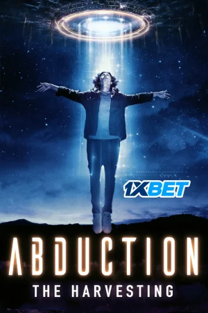 Abduction: The Harvesting