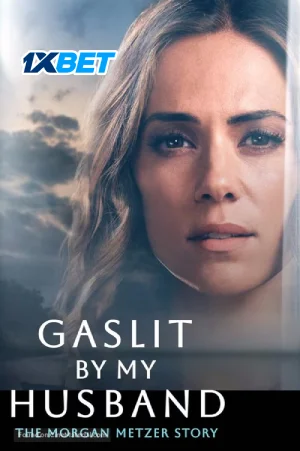 Gaslit by My Husband: The Morgan Metzer Story