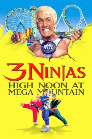 3 Ninjas High Noon At Mega Mountain